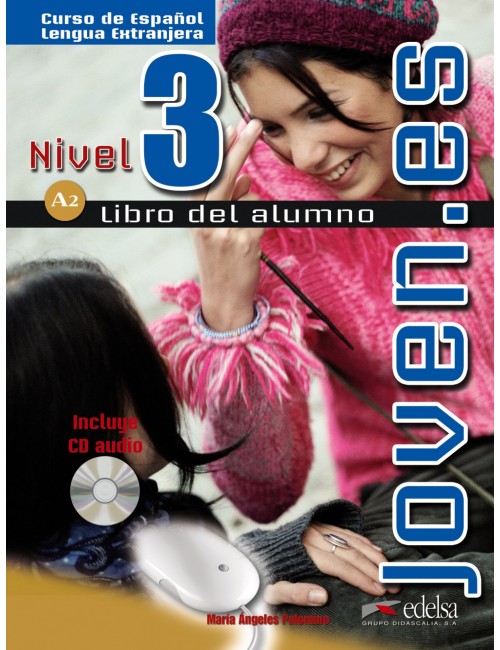 Joven.es 3 A2 Alumno + CD Curso de español lengua extranjera