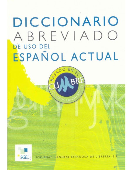 Diccionario abreviado de uso del español actual