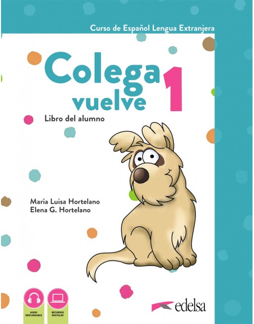 Colega vuelve 1 A1.1 Pack Alumno + ejercicios +...