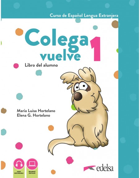 Colega vuelve 1 A1.1 Pack Alumno + ejercicios + láminas