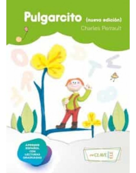 Pulgarcito Charles Perrault A1Nueva Edición Lecturas Niños