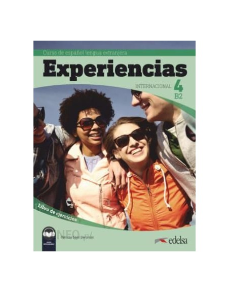 Experiencias Internacional 4 B2 Ejercicios