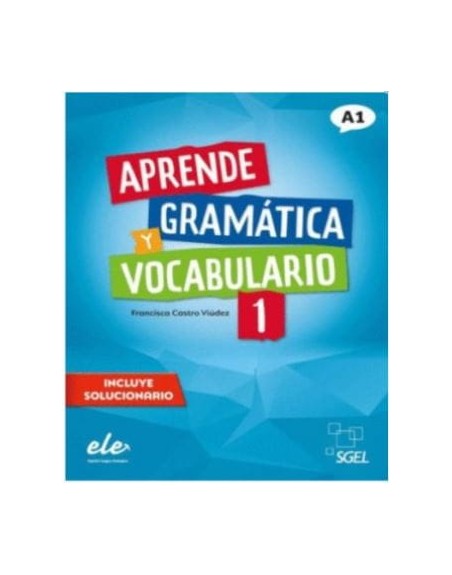 Aprende Gramática y Vocabulario A1 DIGITAL