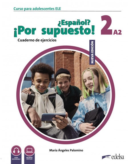 NUEVO¿Español? ¡Por supuesto! 2 A2 Ejercicios