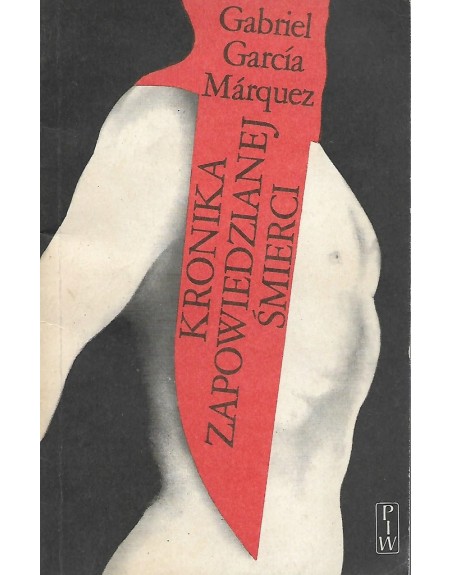 Kronika zapowiedzianej śmierci Gabriel García Márquez