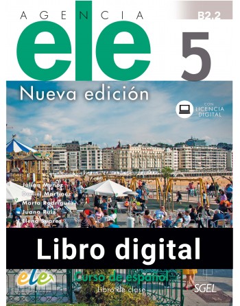 Agencia ELE 5 B2.1 Alumno + Ejercicios Nueva edición DIGITAL