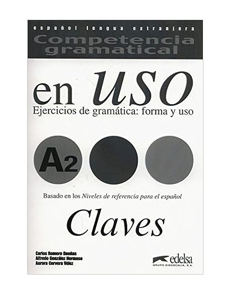 Competencia gramatical en uso A2 Claves DIGITAL