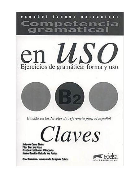 Competencia gramatical en uso B2 Claves DIGITAL