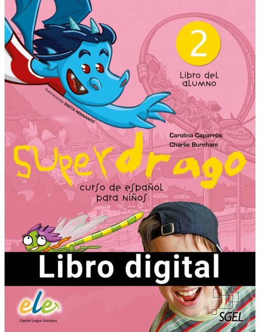 Superdrago 2  Alumno + Ejercicios Nueva Edición...
