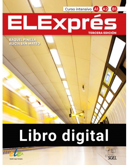 ELExprés A1- A2 - B1 Alumno+ Ejercicios 3 Edición DIGITAL