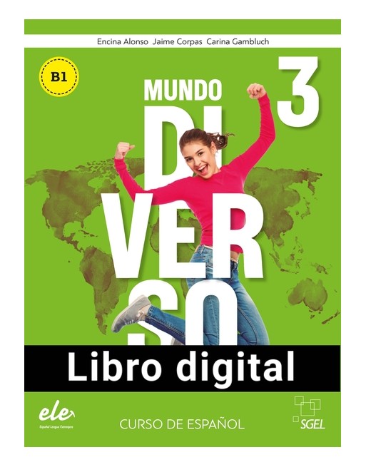 Mundo Diverso 3 B1 Alumno + Ejercicios DIGITAL