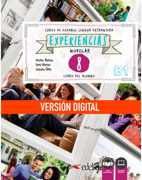 Experiencias 8 B1 Libro del alumno DIGITAL