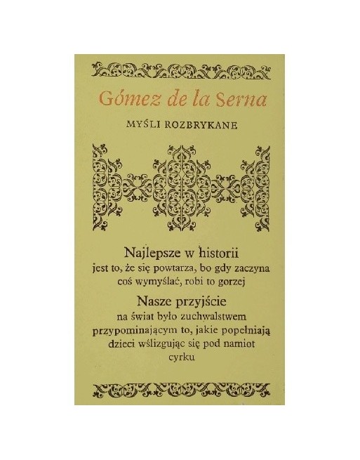 Myśli rozbrykane Ramón Gómez de la Serna