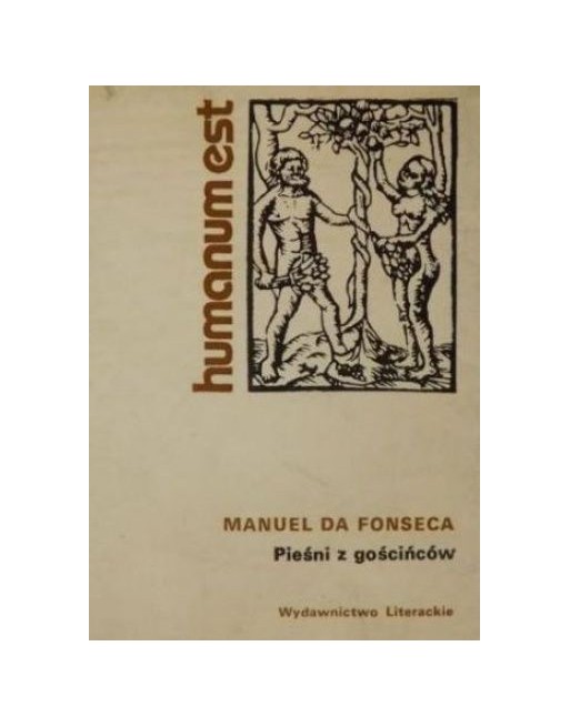 Pieśni z gościńców Manuel da Fonseca