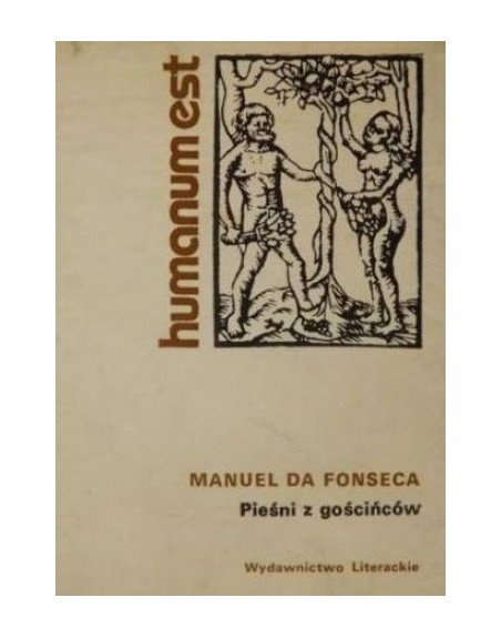 Pieśni z gościńców Manuel da Fonseca