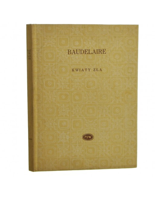 Kwiaty zła Charles Baudelaire
