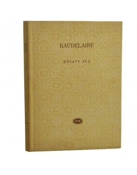 Kwiaty zła Charles Baudelaire
