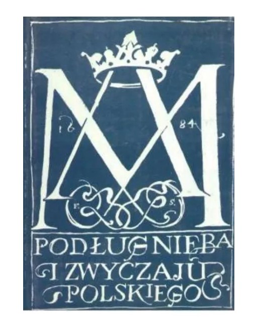 Podług nieba i zwyczaju polskiego