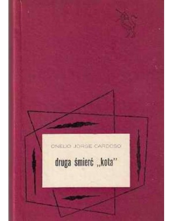 Druga śmierć “kota” Onelio Jorge Cardoso