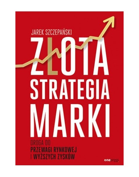 Złota strategia marki Jarosław Szczepański
