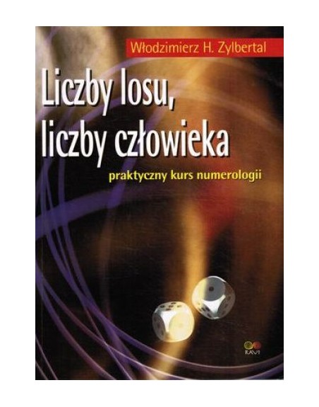 Liczby losu. Liczby człowieka Włodzimierz H. Zybertal