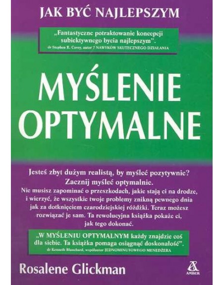 Myślenie optymalne. Jak być najlepszym Rosalene Glickman