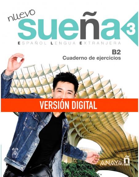 Nuevo Sueña 3 B2 Cuaderno de ejercicios DIGITAL