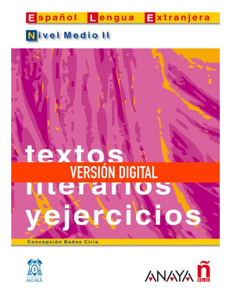 Textos literarios y ejercicios Nivel Medio II B1+ DIGITAL