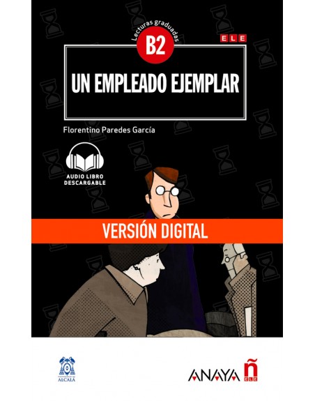 Un empleado ejemplar DIGITAL B2