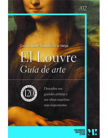 El Louvre. Guía de arte