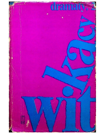 Dramaty tom 2 Stanisław Ignacy Witkiewicz