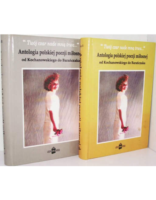Twój czar nade mną trwa tom 2 Antologia...