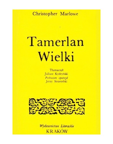 Tamerlan Wielki Christopher Marlowe
