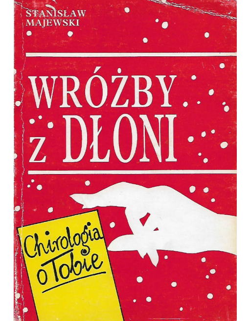 Wróżby z dłoni Chirologia o Tobie Stanisław...