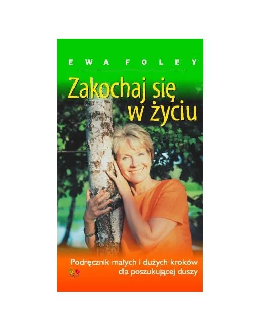 Zakochaj się w życiu Ewa Foley