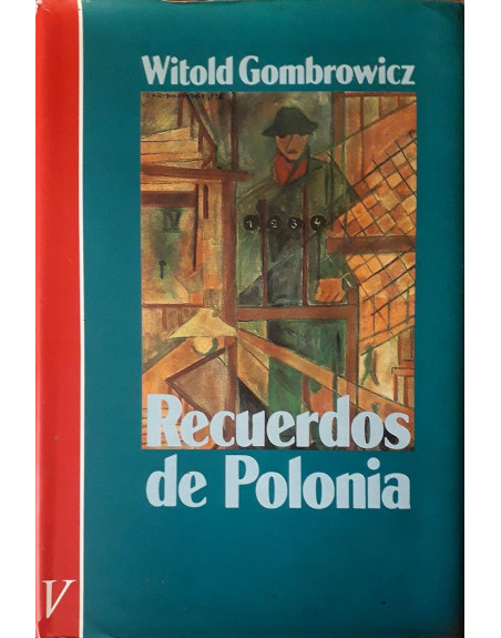 Recuerdos de Polonia Witold Gombrowicz