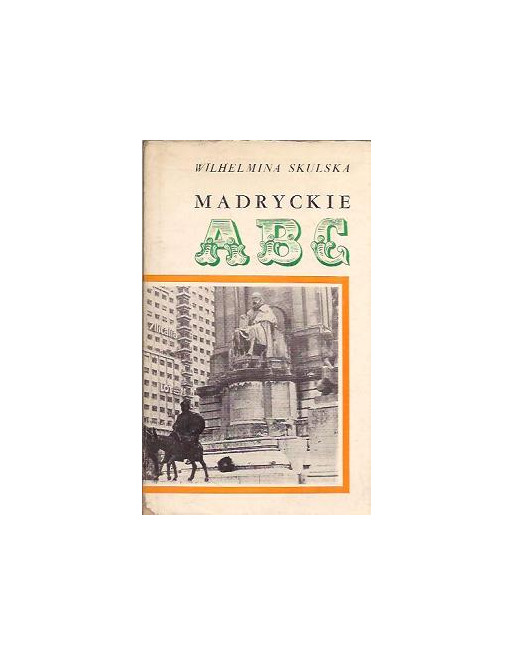 Madryckie ABC Wilhelmina Skulska