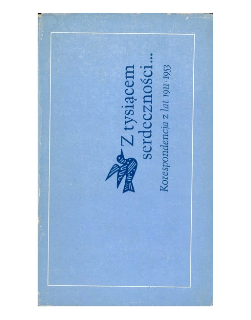 Z tysiącem serdeczności Leopold Staff i Julian...