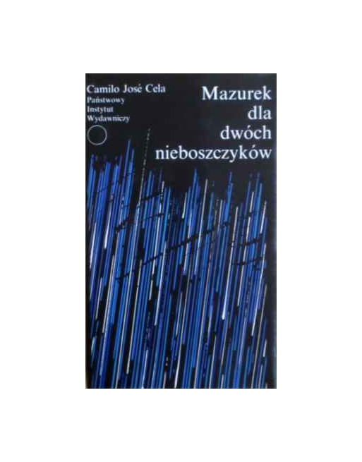 Mazurek dla dwóch nieboszczyków Camilo Jose Cela