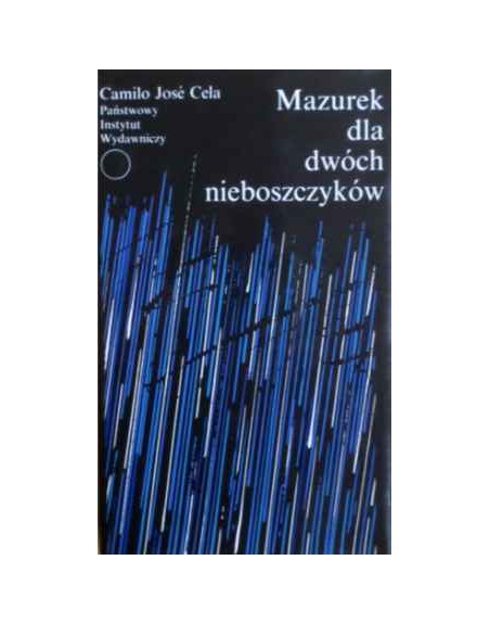 Mazurek dla dwóch nieboszczyków Camilo Jose Cela