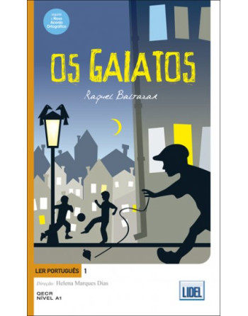 Ler Português 1- Os Gaiatos