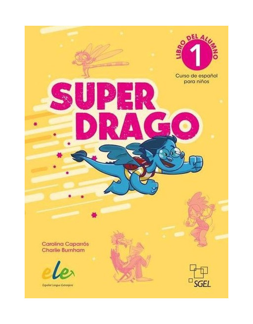 Superdrago 1 A1 Alumno Nueva edición
