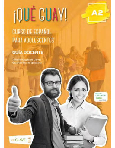¡Qué guay! A2 Guía docente
