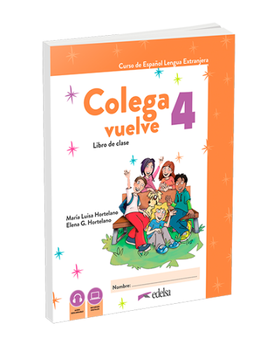 Colega vuelve 4 A2.2 Guia didáctica DIGITAL