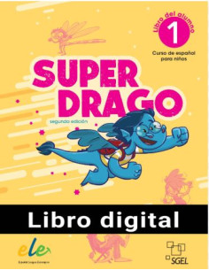 Superdrago 1 Alumno + ejercicios  DIGITAL Nueva edición