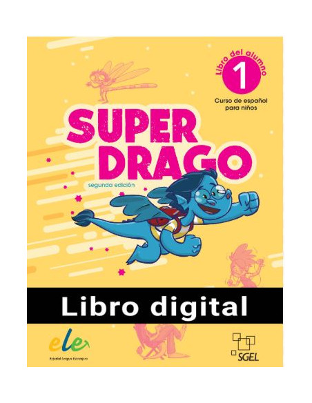 Superdrago 1 Alumno + ejercicios  DIGITAL Nueva edición