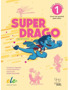 Superdrago 1 A1 Guía didáctica Nueva edición