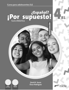 NUEVO¿Español? ¡Por supuesto! 4 B1 Guía didáctica