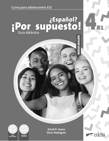 NUEVO¿Español? ¡Por supuesto! 4 B1 Guía didáctica