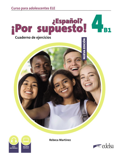 NUEVO ¿Español? ¡Por supuesto! 4 B1 Ejercicios